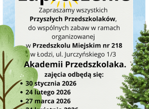 Akademia Przedszkolaka czyli poznaj nasze przedszkole
