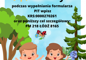 plakat zachęcający do przekazania 1,5% z rozliczenia podatkowego
